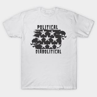 POLITICAL DIABOLITICAL SWAG T-Shirt